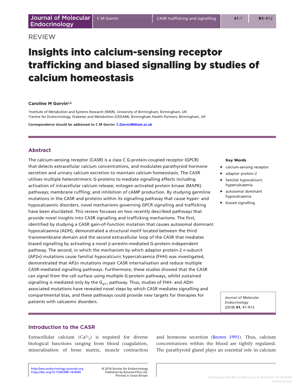 Insights Into Calcium-Sensing Receptor Trafficking and Biased Signalling by Studies of Calcium Homeostasis