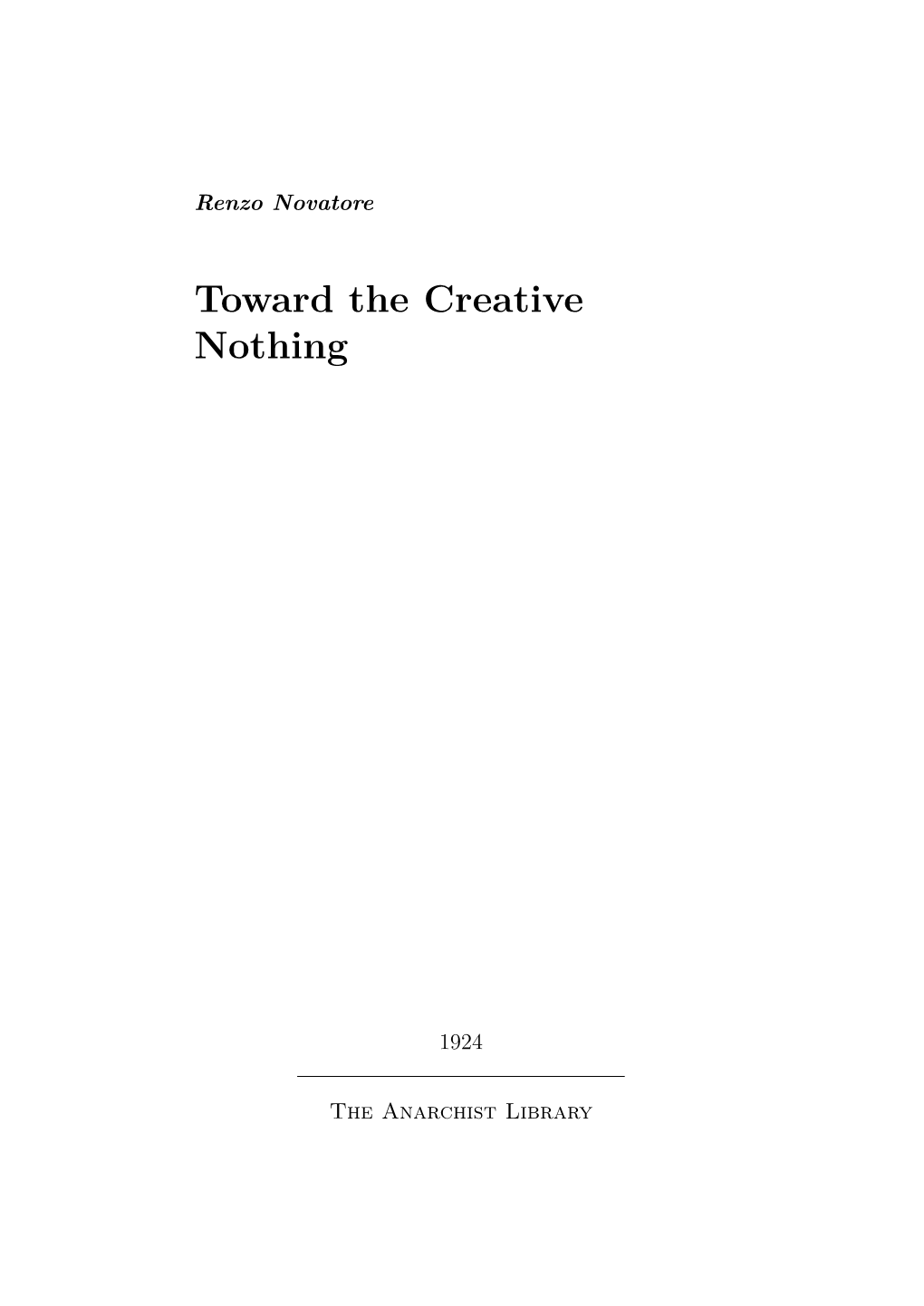 Toward the Creative Nothing