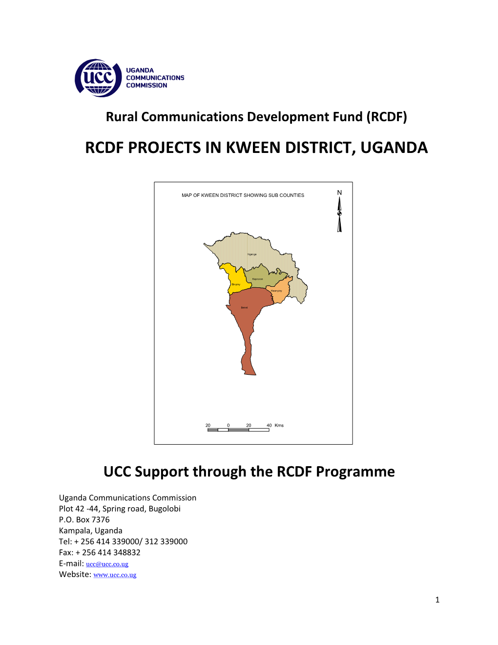Rcdf Projects in Kween District, Uganda
