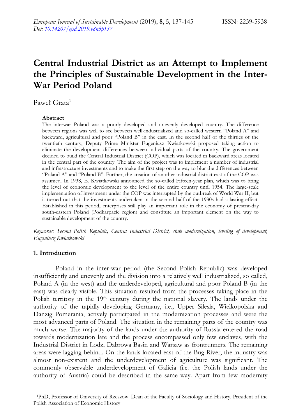 Central Industrial District As an Attempt to Implement the Principles of Sustainable Development in the Inter- War Period Poland