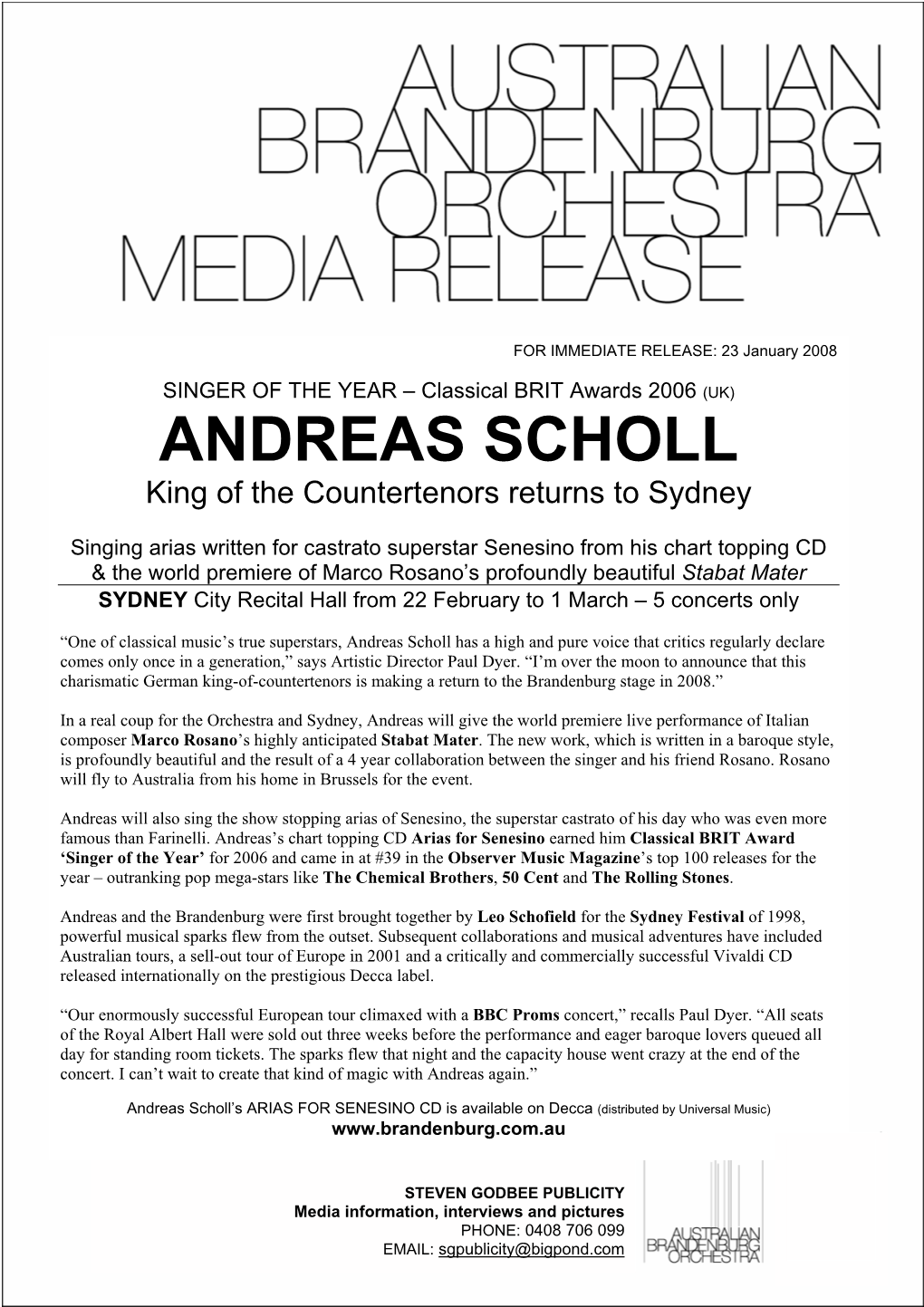 ANDREAS SCHOLL King of the Countertenors Returns to Sydney