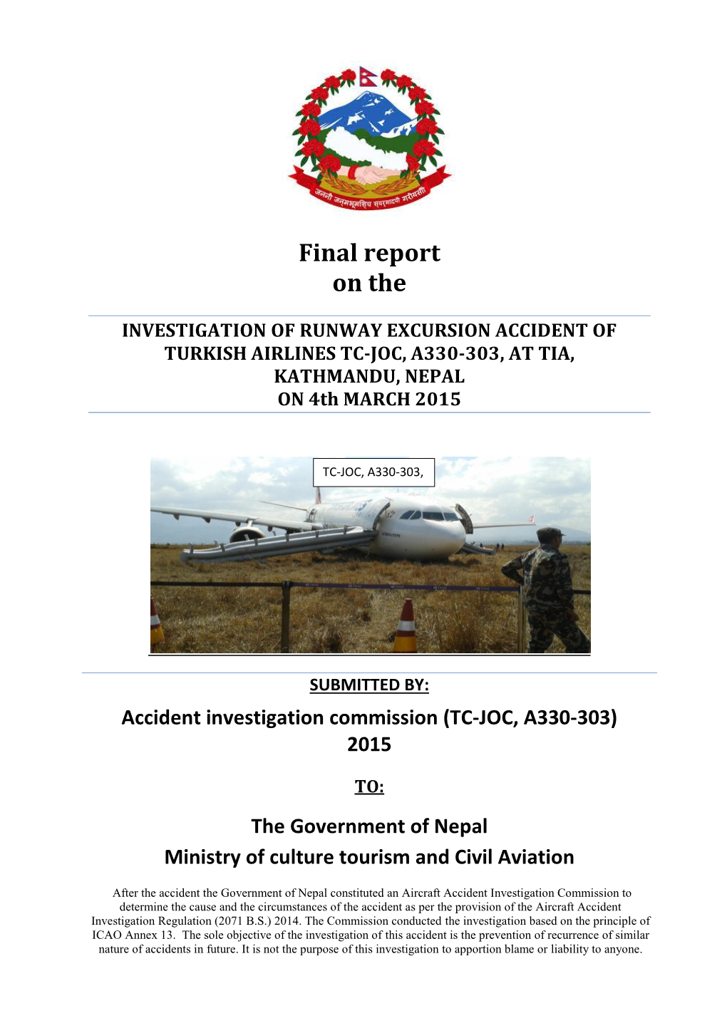 Final Report on the Investigation of the Accident of TC-JOC, A330-303, at TIA , KTM on 4 March 2015