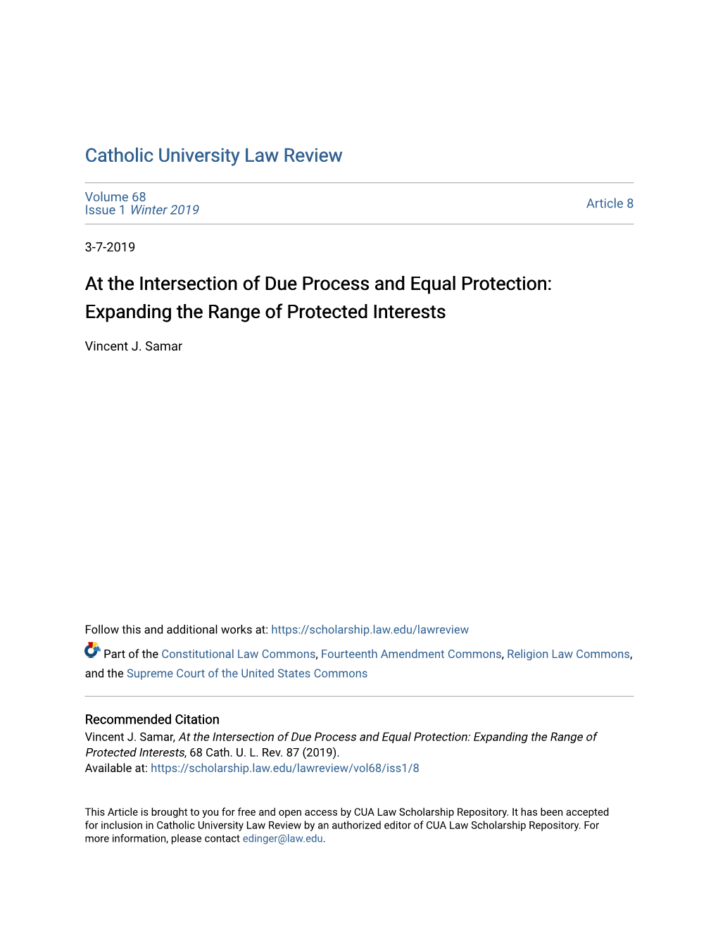 At the Intersection of Due Process and Equal Protection: Expanding the Range of Protected Interests