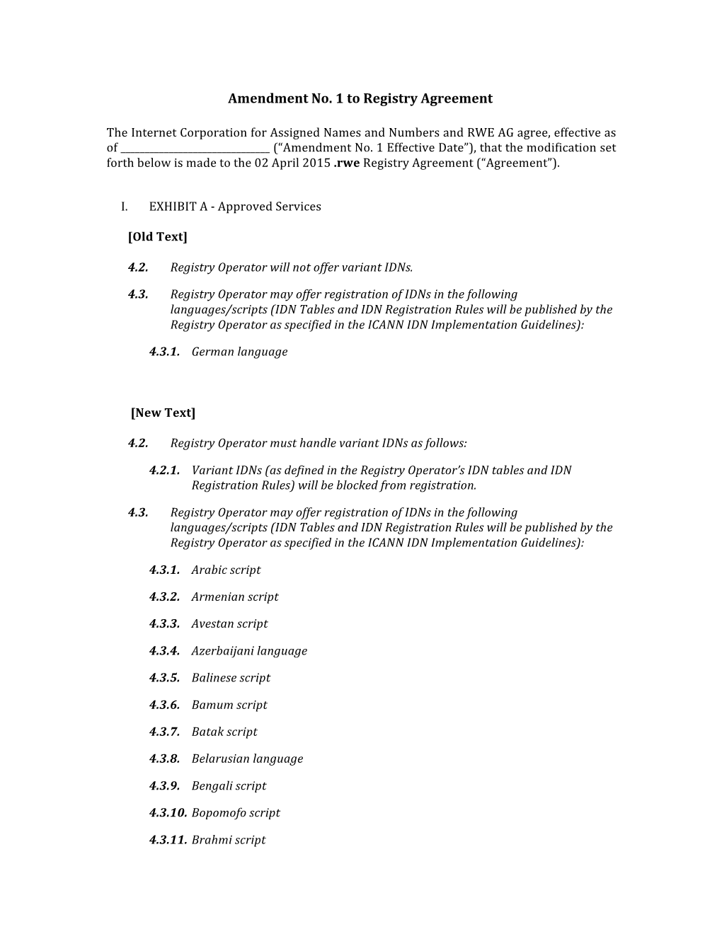 Amendment No. 1 to Registry Agreement