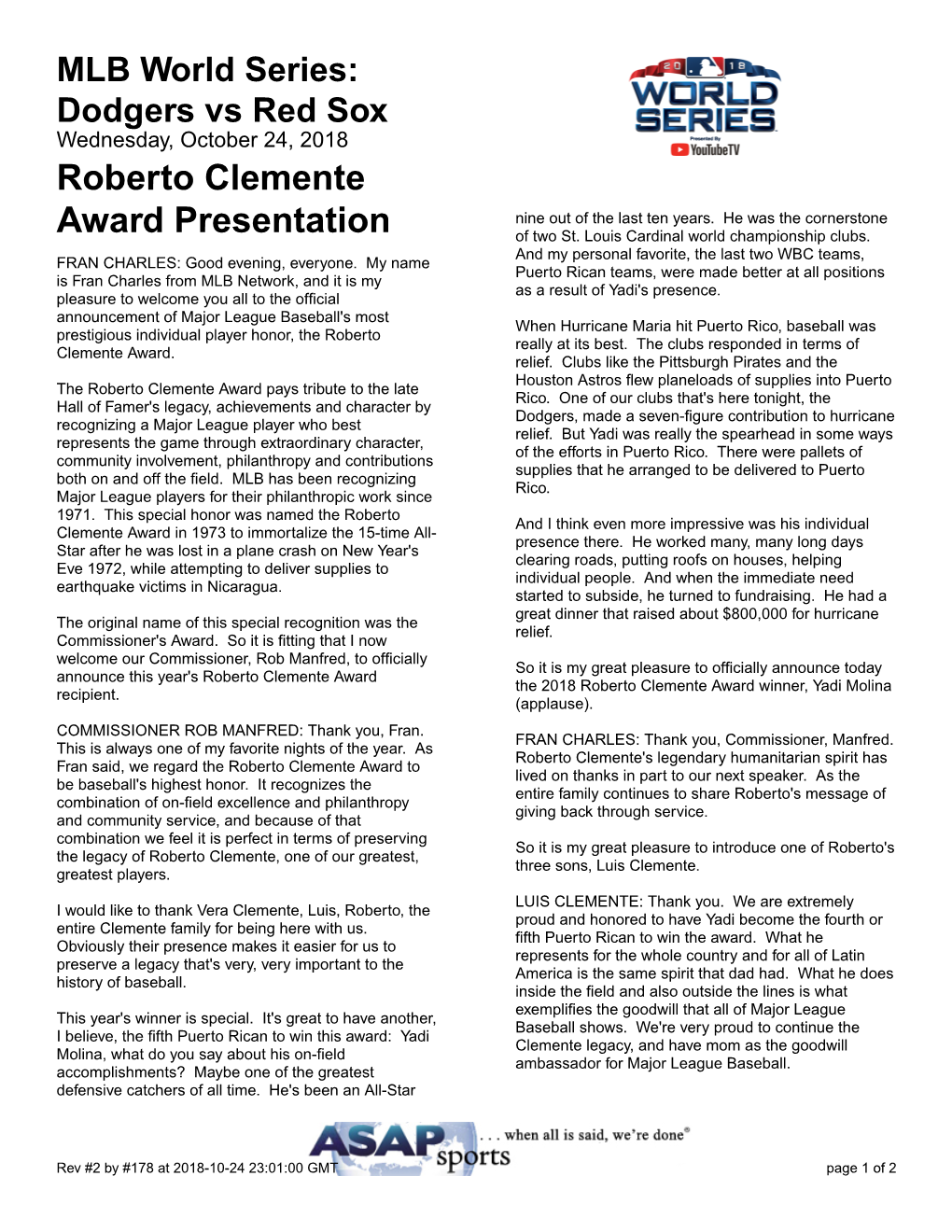 Roberto Clemente Award Presentation