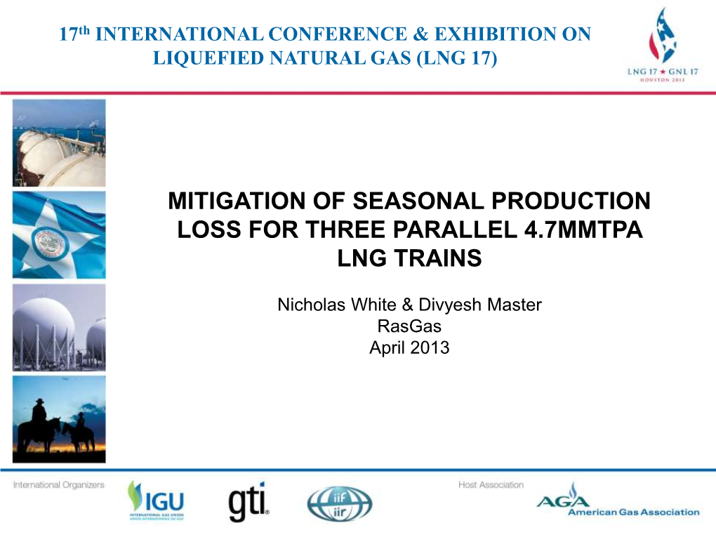 Mitigation of Seasonal Production Loss for Three Parallel 4.7 Mmtpa Lng Trains