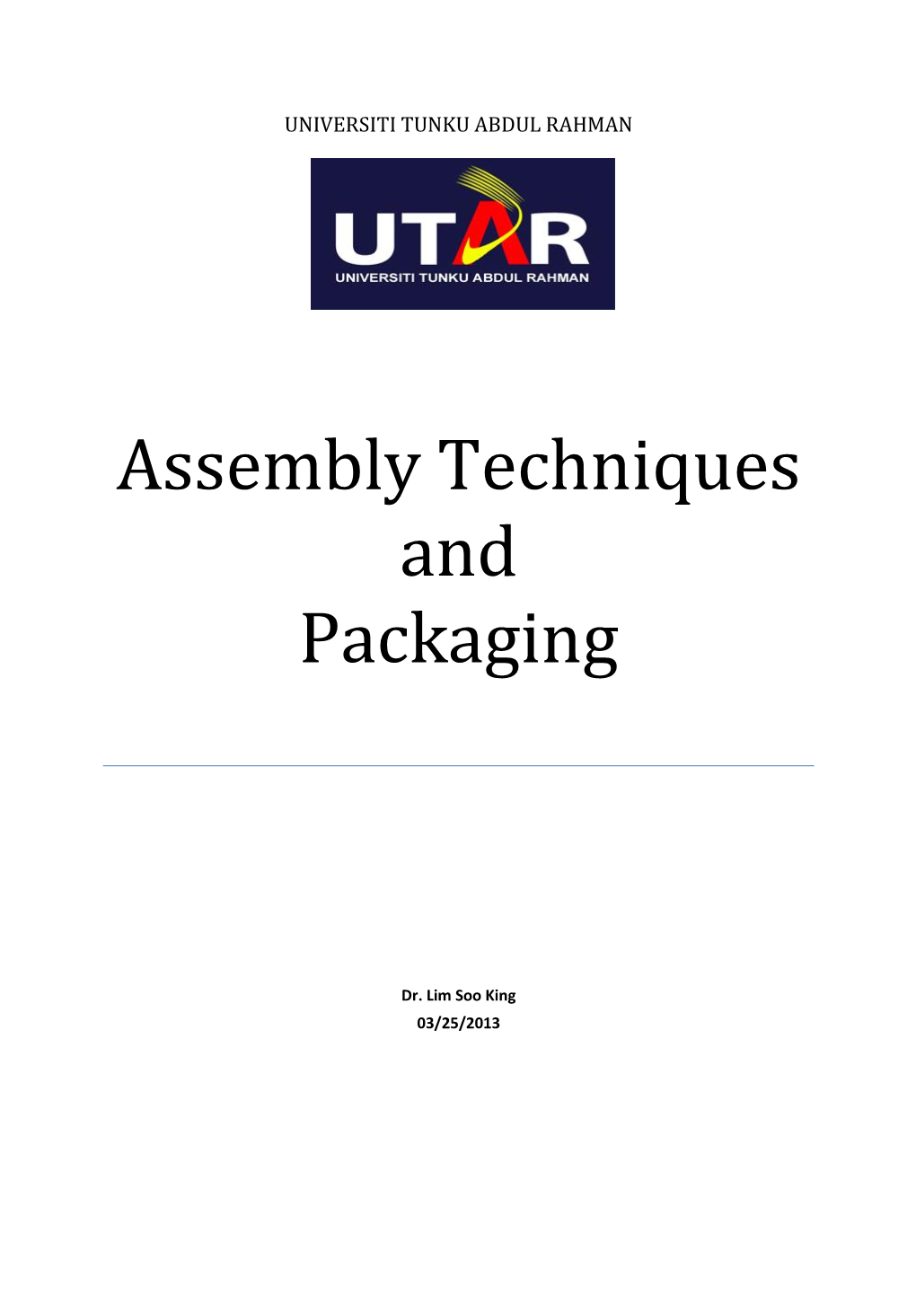 Chapter 3 Assembly Techniques and Packaging