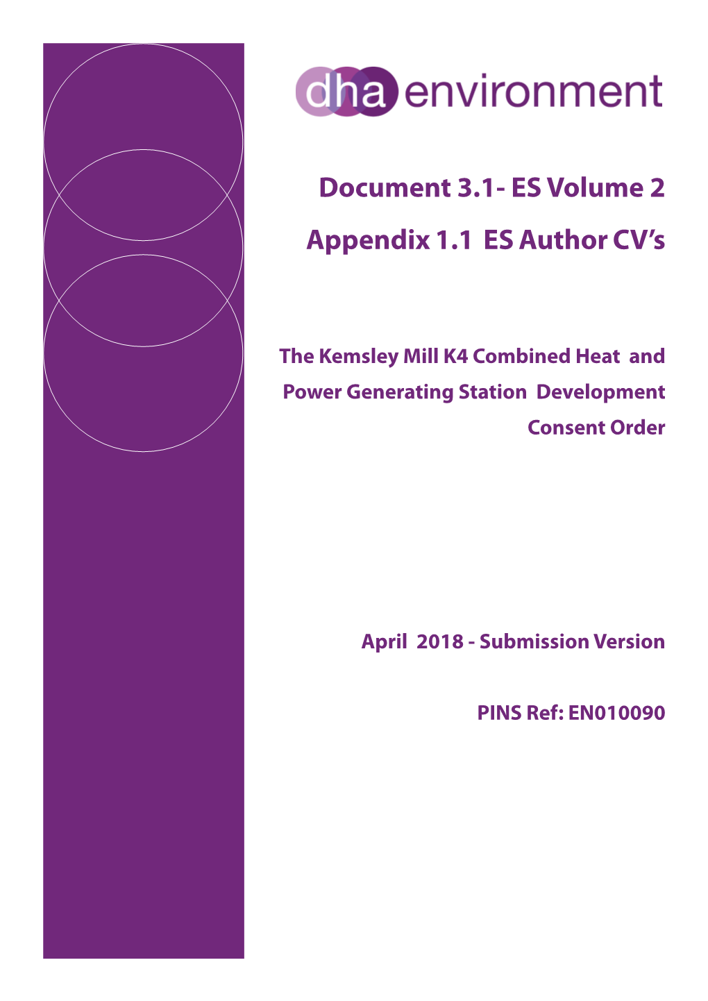 3.1- ES Volume 2 Appendix 1.1 ES Author CV’S