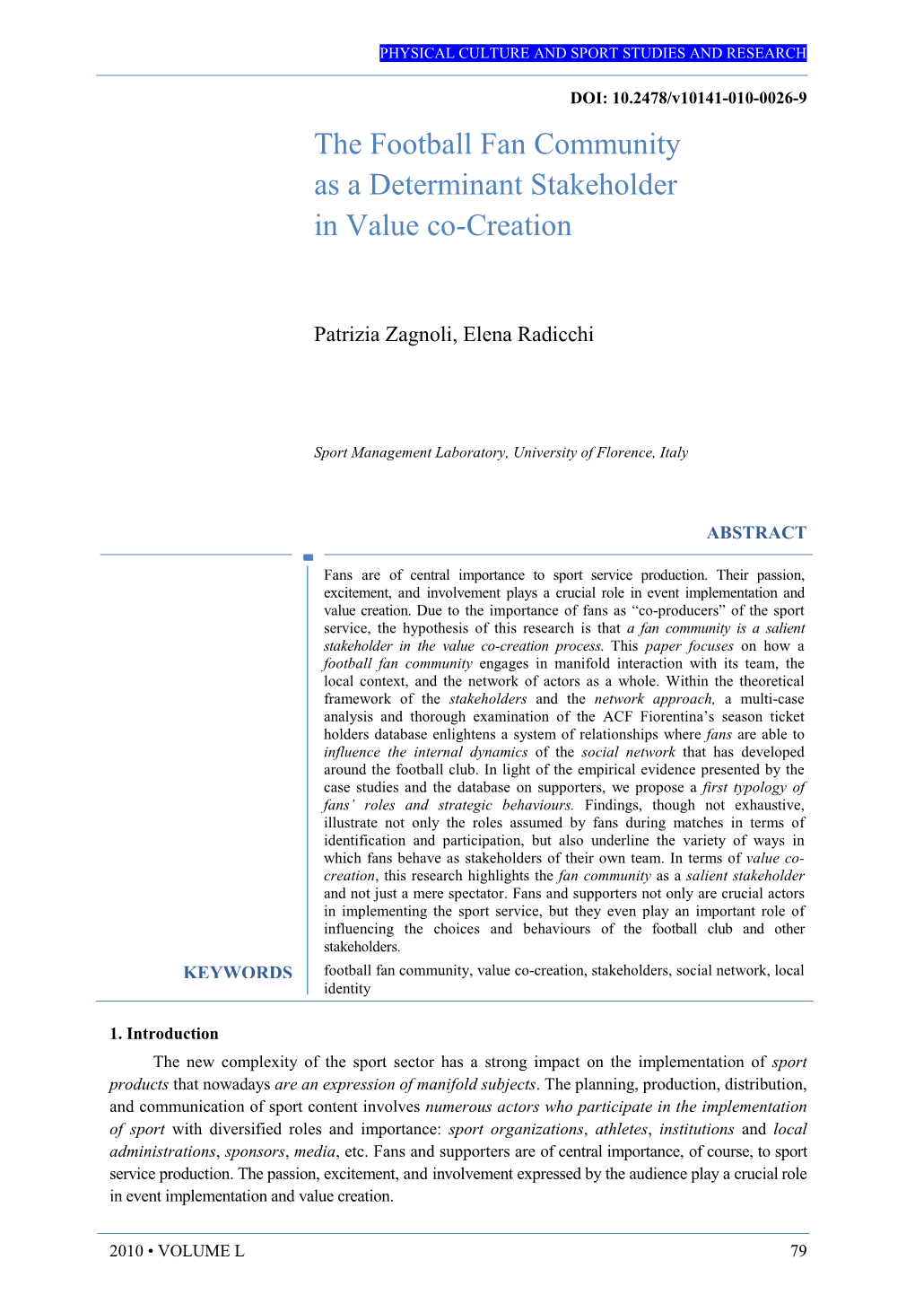 The Football Fan Community As a Determinant Stakeholder in Value Co-Creation