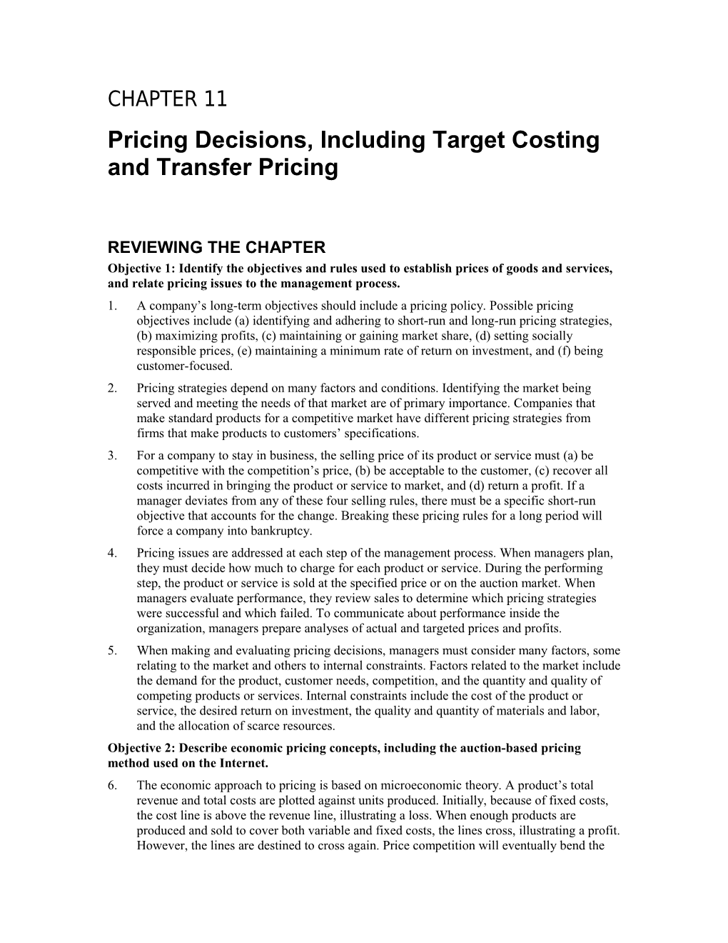 Pricing Decisions, Including Target Costing and Transfer Pricing