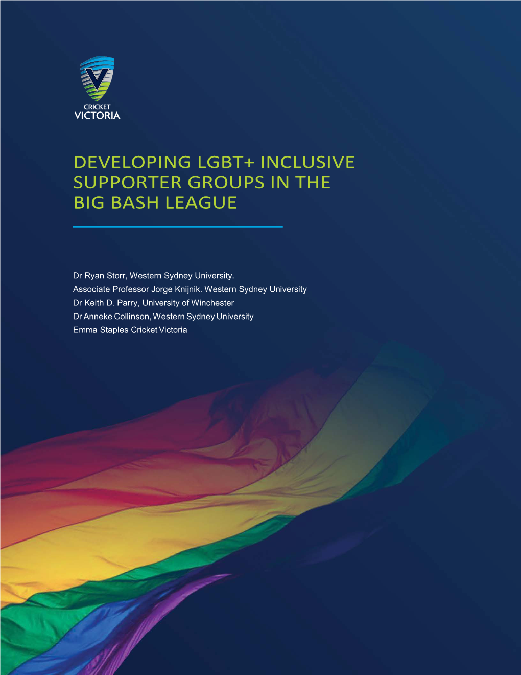 Developing Lgbt+ Inclusive Supporter Groups in the Big Bash League