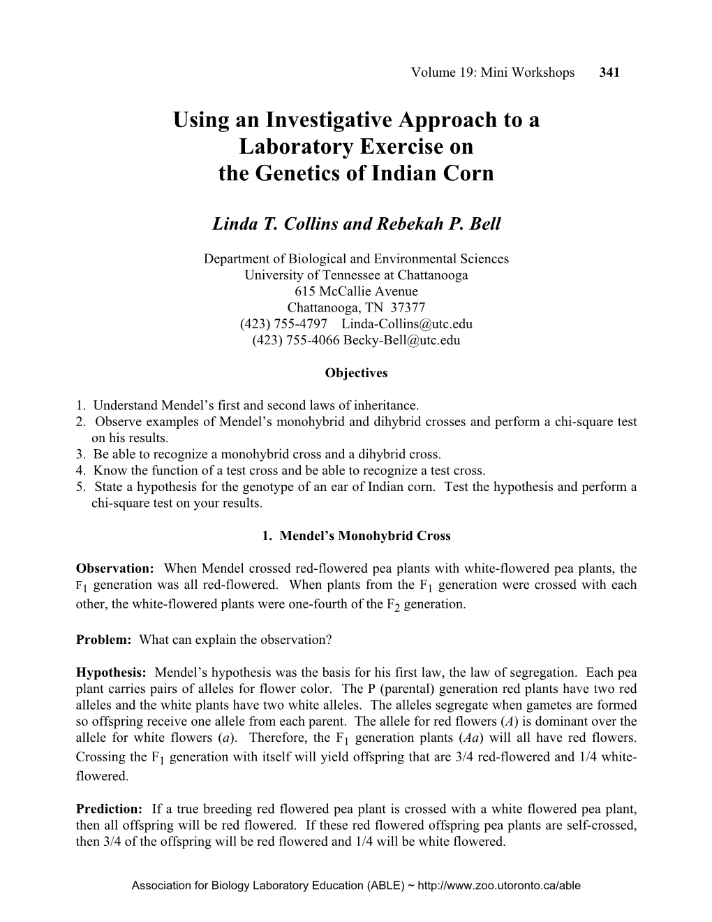 Using an Investigative Approach to a Laboratory Exercise on the Genetics of Indian Corn