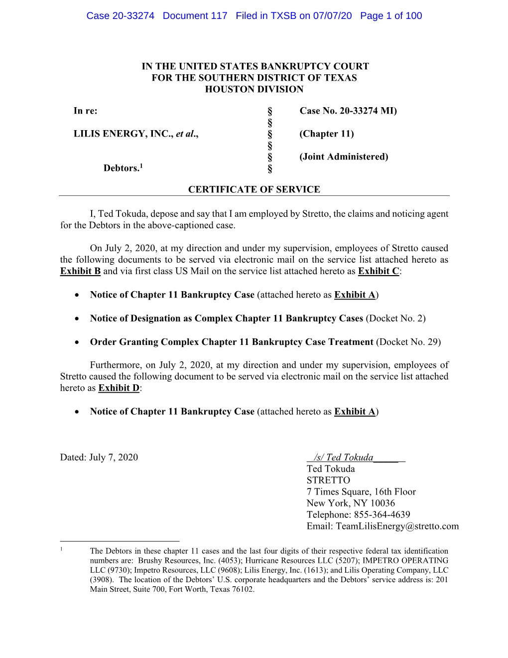 Notice of Chapter 11 Bankruptcy Case (Attached Hereto As Exhibit A)