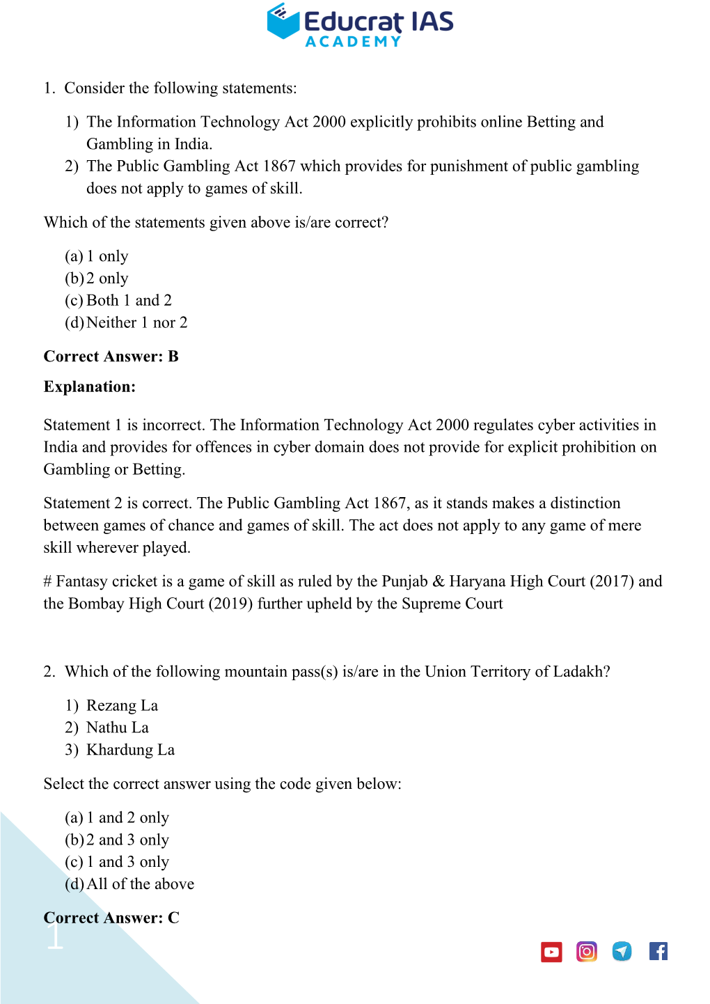 1) the Information Technology Act 2000 Explicitly Prohibits Online Betting and Gambling in India