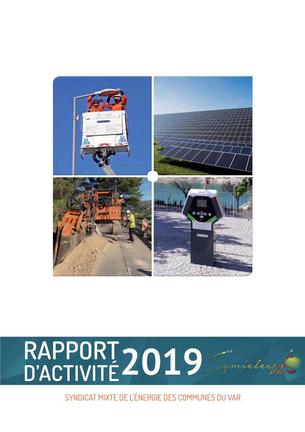 Rapport D’Activité2019 Syndicat Mixte De L’Énergie Des Communes Du Var Sommaire