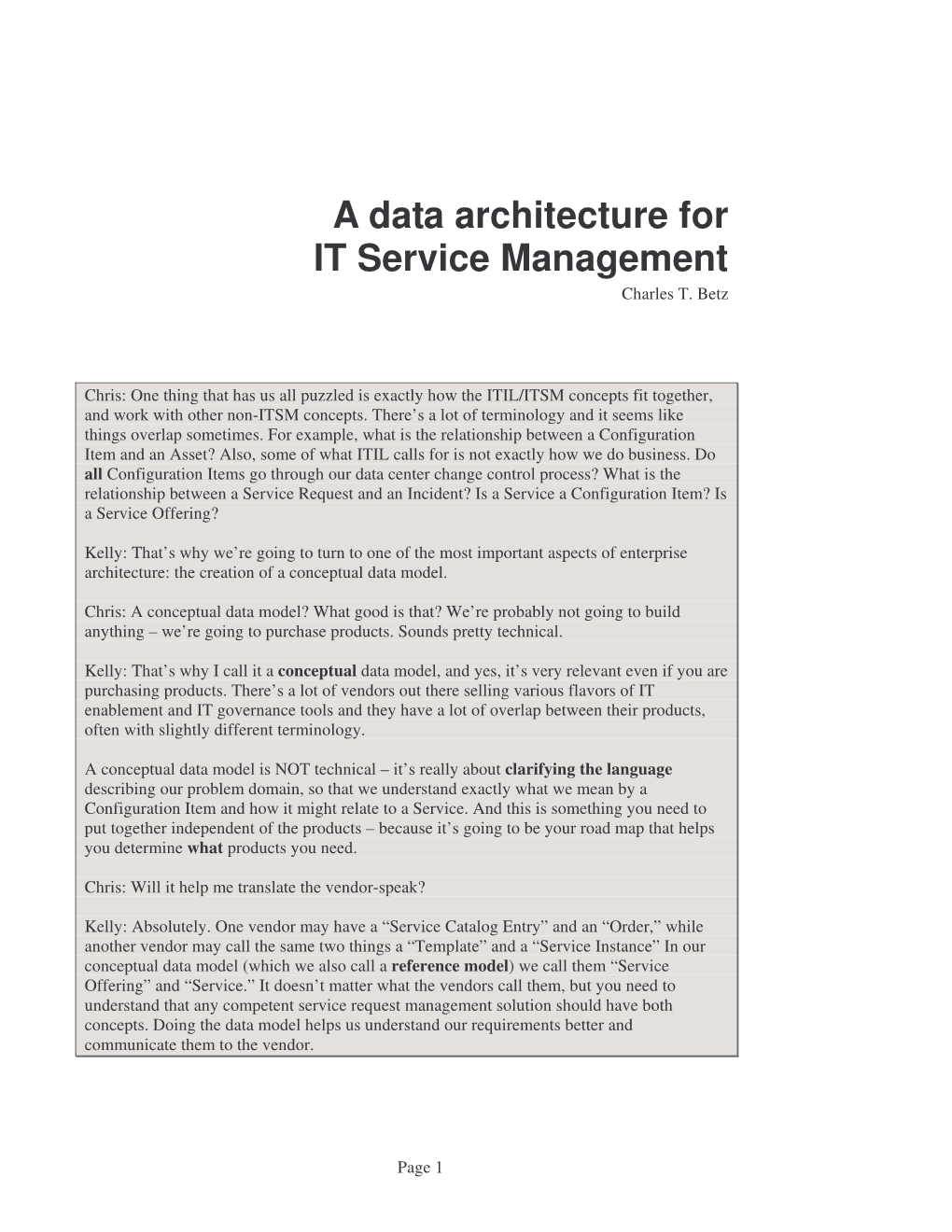 A Data Architecture for IT Service Management Charles T