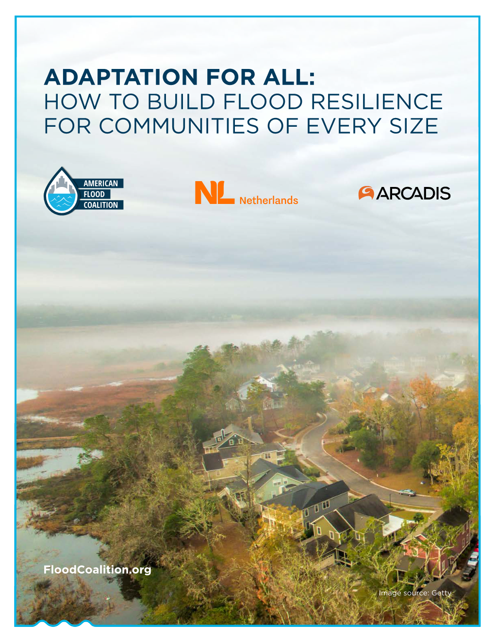 Adaptation for All: How to Build Flood Resilience for Communities of Every Size