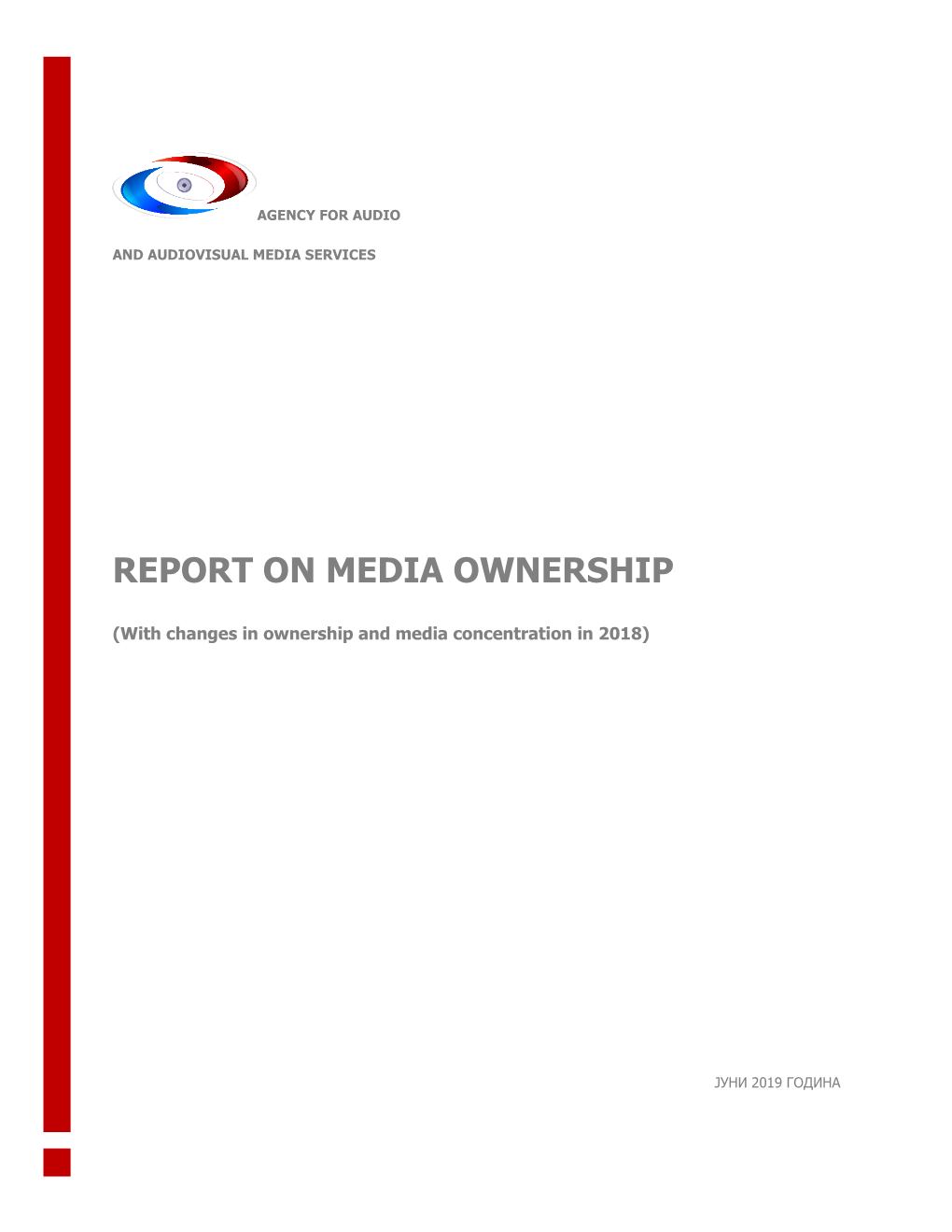 Report on Media Ownership