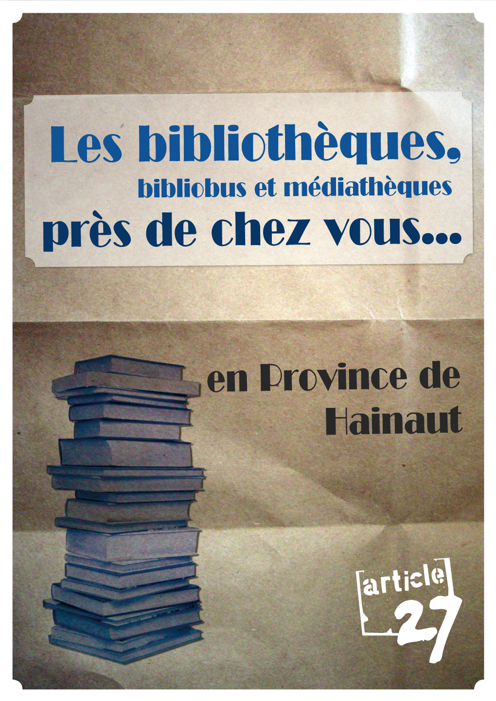 Les Bibliothèques, Bibliobus Et Médiathèques Près De Chez Vous