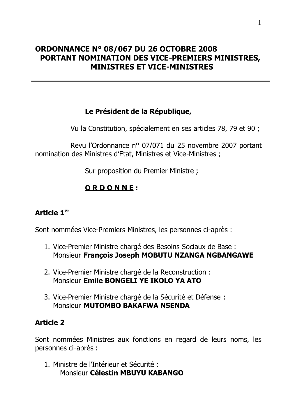 L'ordonnance N°08/067 Du 26 Octobre 2008 Portant Nomination Des Vice