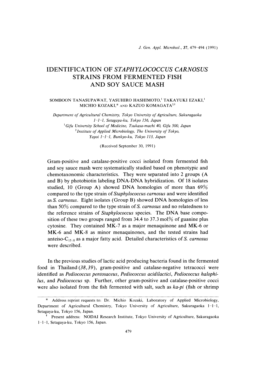 Gram-Positive and Catalase-Positive Cocci Isolated from Fermented Fish and Soy Sauce Mash Were Systematically Studied Based on P