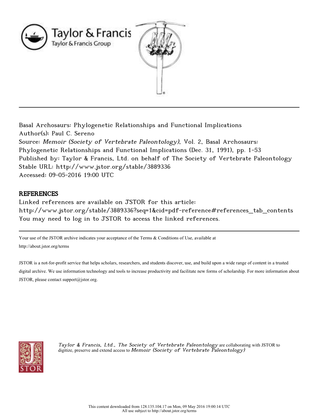 Basal Archosaurs: Phylogenetic Relationships and Functional Implications Author(S): Paul C