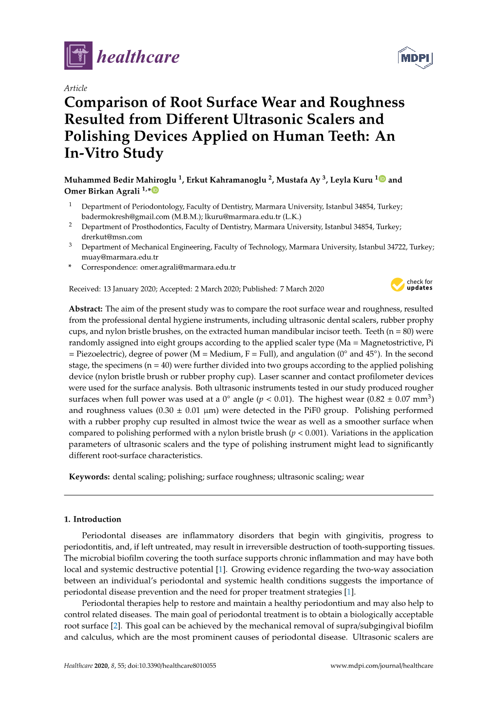 Comparison of Root Surface Wear and Roughness Resulted from Diﬀerent Ultrasonic Scalers and Polishing Devices Applied on Human Teeth: an In-Vitro Study