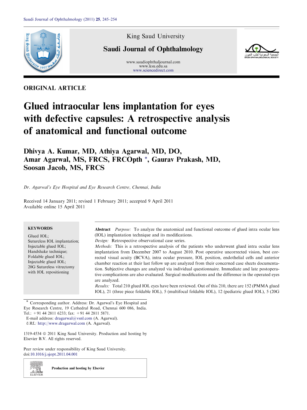 Glued Intraocular Lens Implantation for Eyes with Defective Capsules: a Retrospective Analysis of Anatomical and Functional Outcome