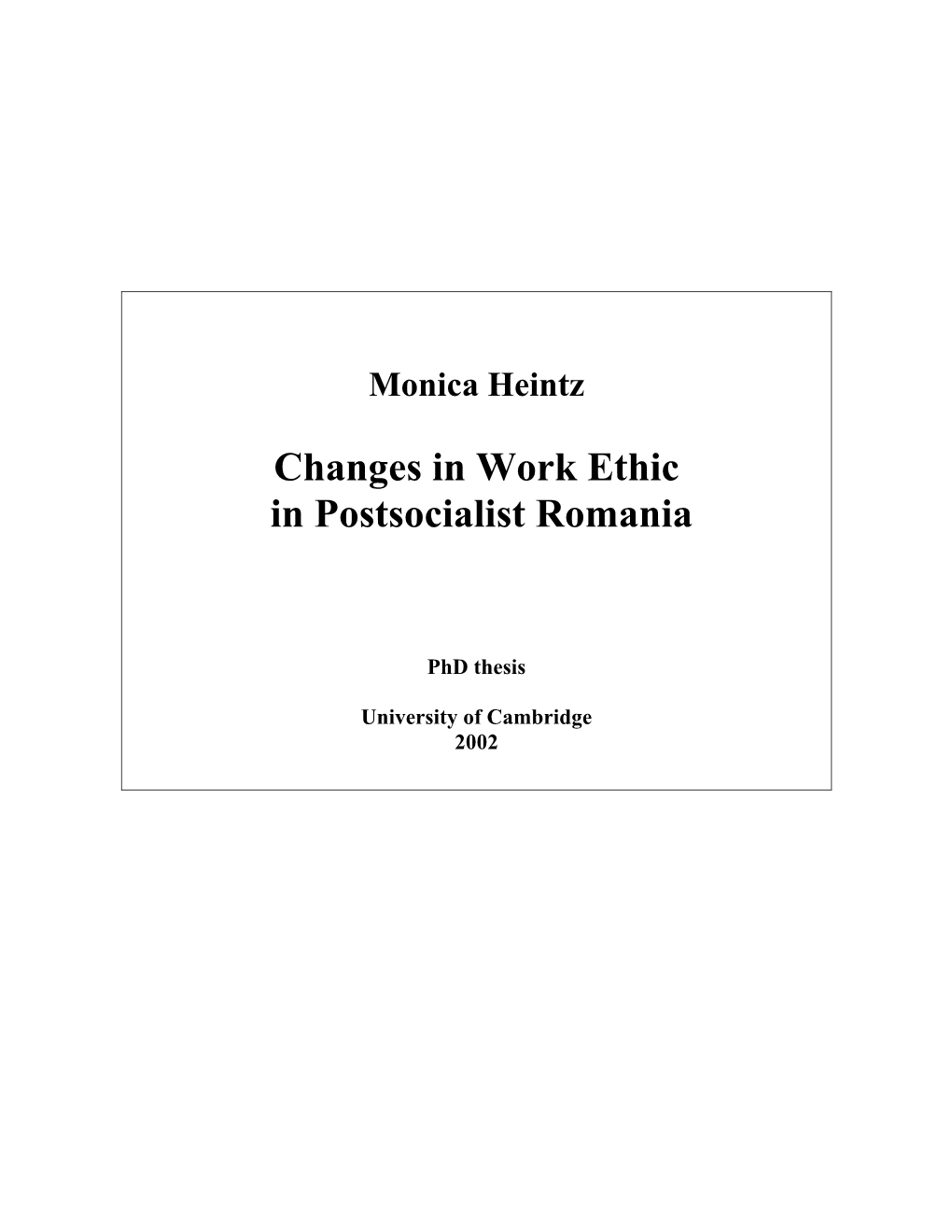 Changes in Work Ethic in Postsocialist Romania