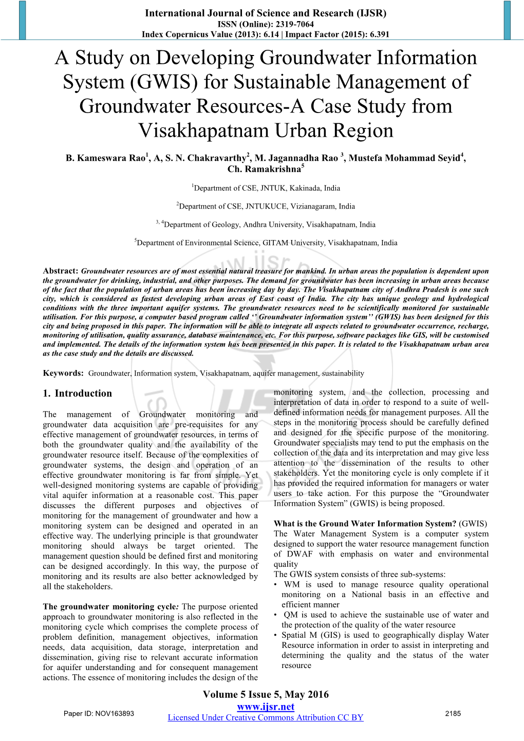 A Study on Developing Groundwater Information System (GWIS) for Sustainable Management of Groundwater Resources-A Case Study from Visakhapatnam Urban Region