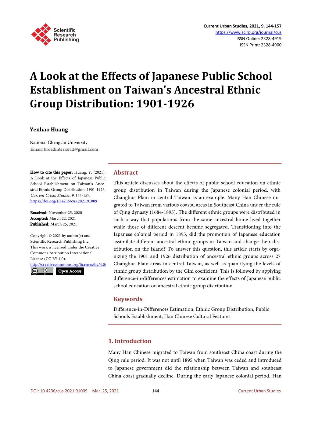 A Look at the Effects of Japanese Public School Establishment on Taiwan’S Ancestral Ethnic Group Distribution: 1901-1926