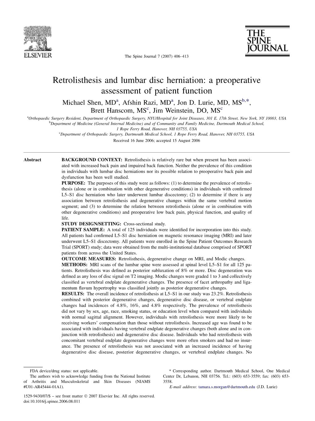 Retrolisthesis and Lumbar Disc Herniation: a Preoperative Assessment of Patient Function Michael Shen, Mda, Afshin Razi, Mda, Jon D