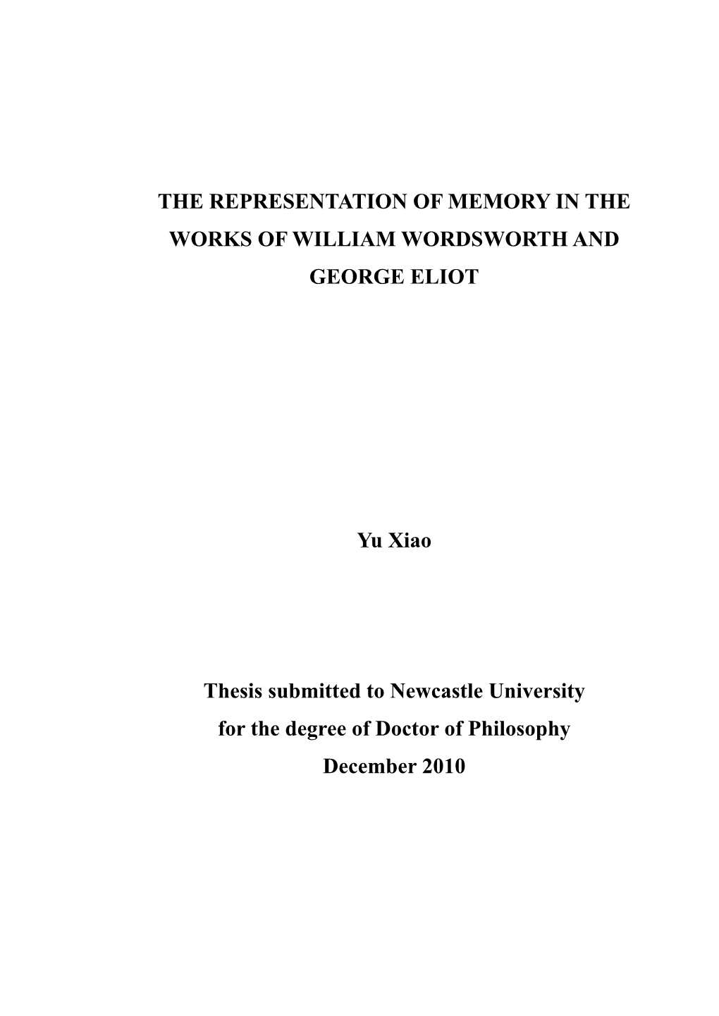 The Representation of Memory in the Works of William Wordsworth and George Eliot