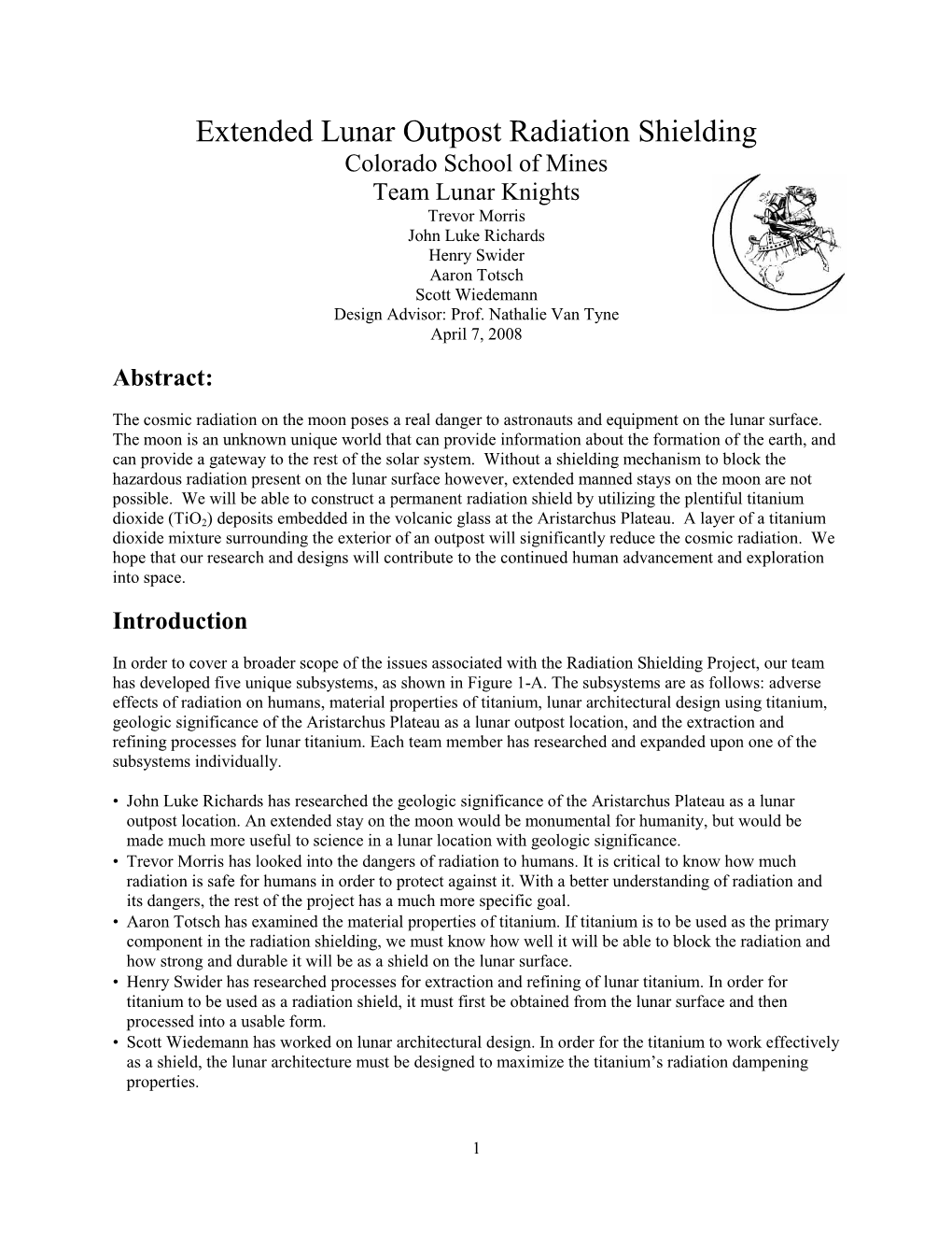 Extended Lunar Outpost Radiation Shielding