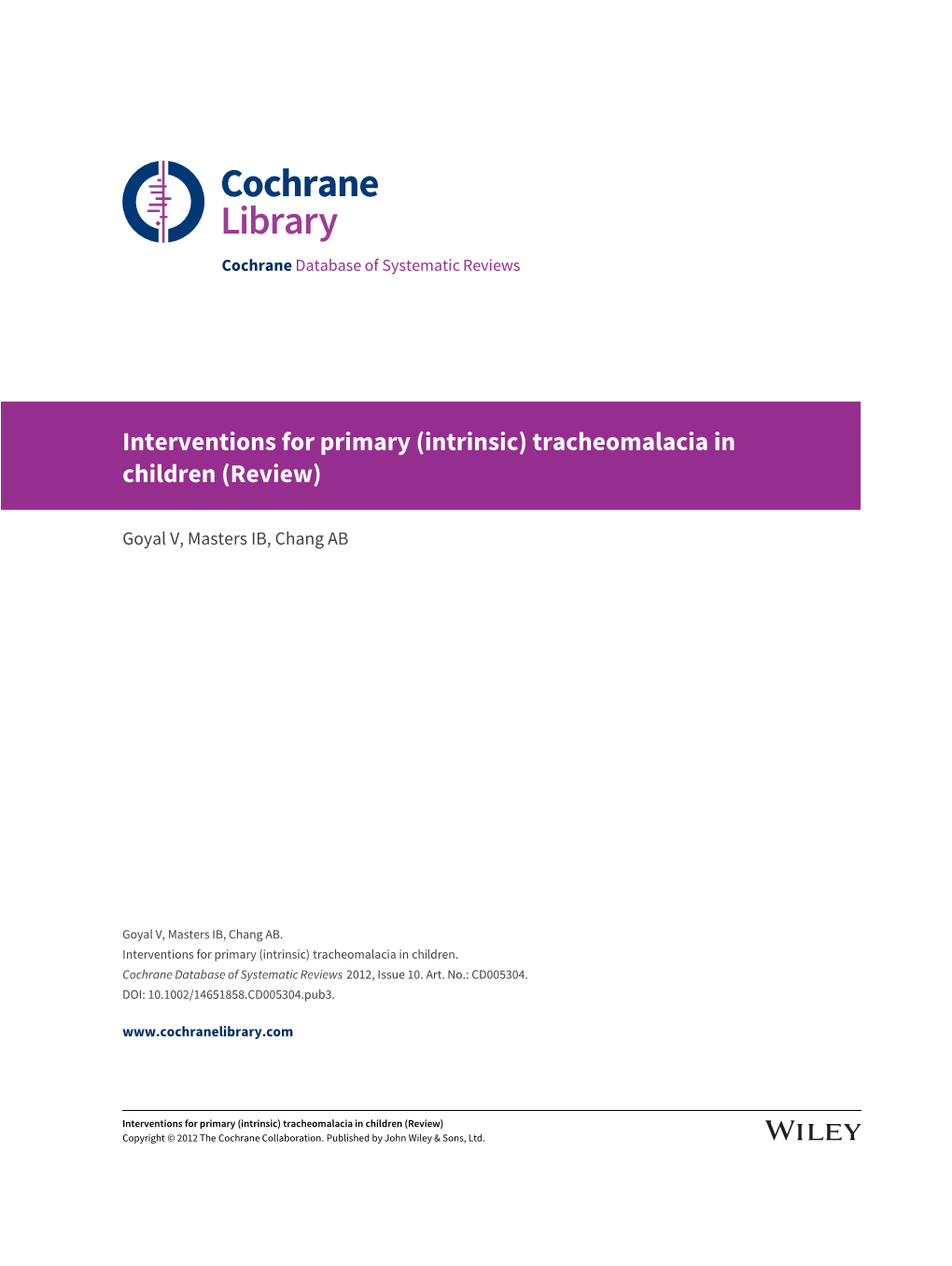 Tracheomalacia in Children (Review)