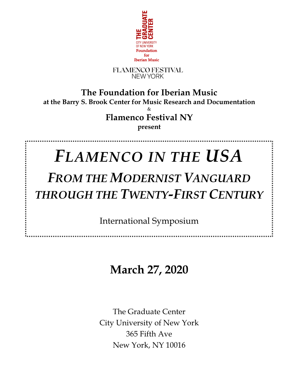 Flamenco in the Usa from the Modernist Vanguard Through the Twenty-First Century