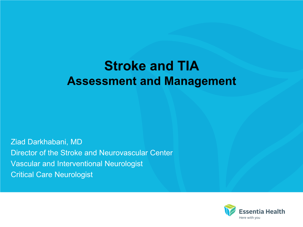 Stroke and TIA Assessment and Management