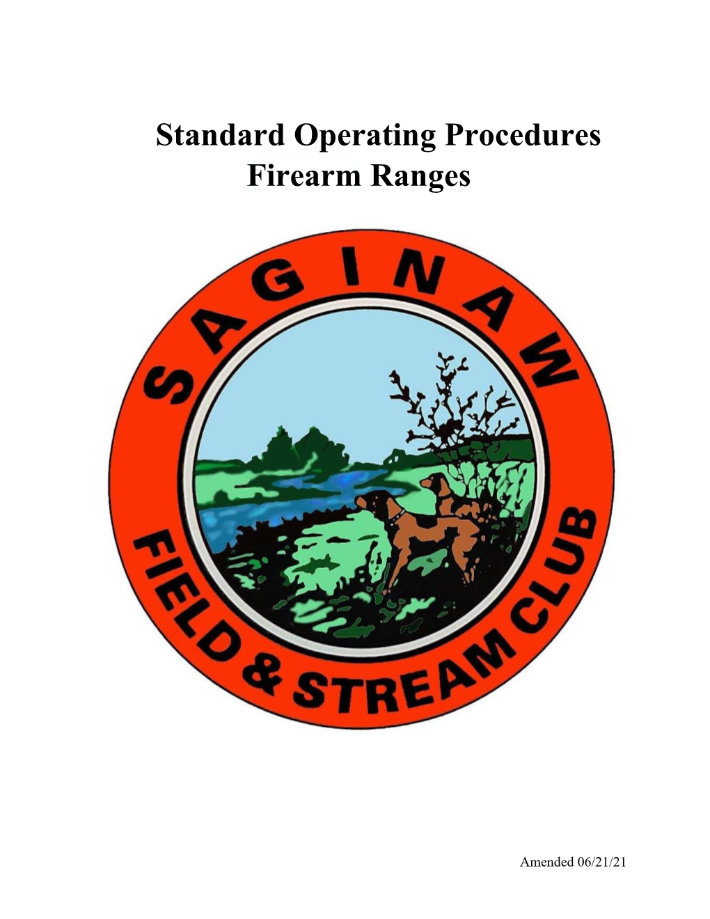 Standard Operating Procedures Firearm Ranges