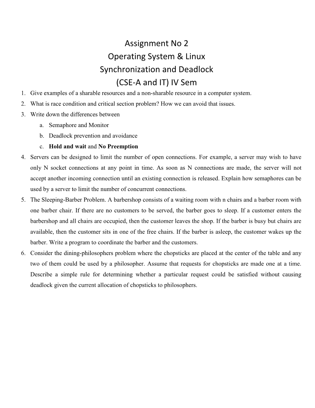 Assignment No 2 Operating System & Linux Synchronization and Deadlock (CSE-A and IT) IV