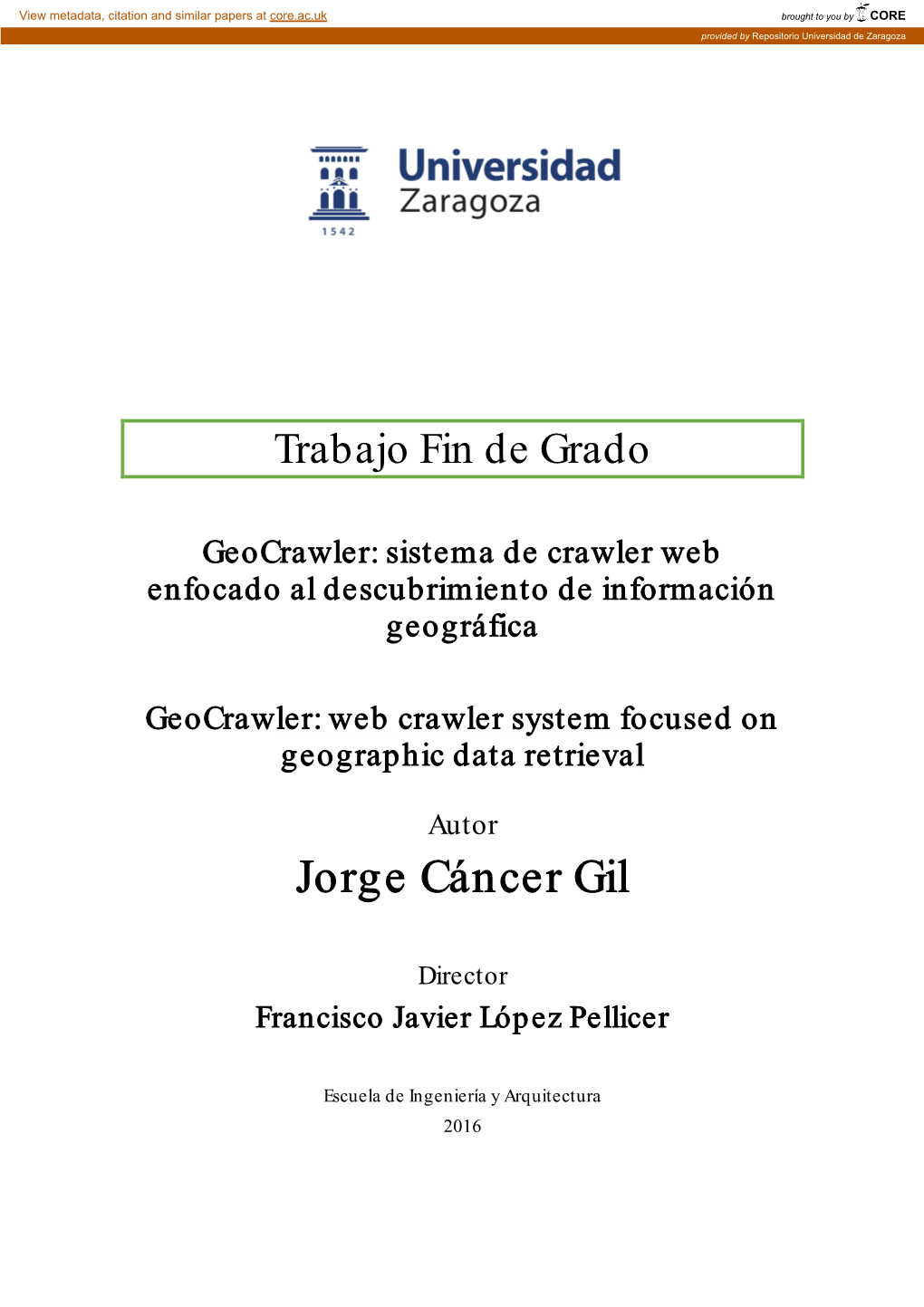 Sistema De Crawler Web Enfocado Al Descubrimiento De Información Geográfica