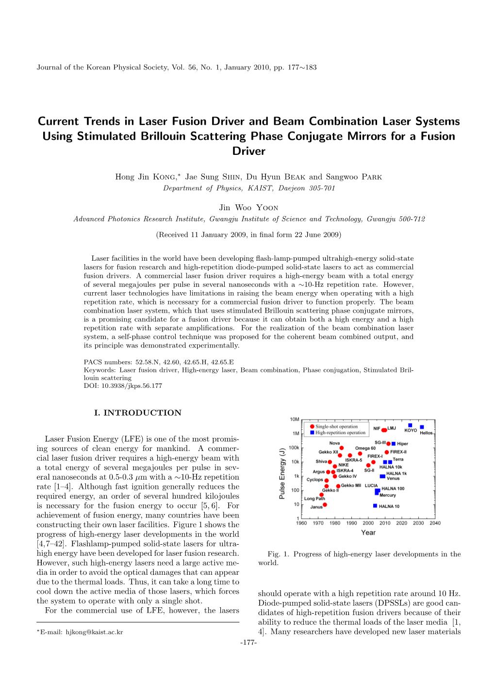 Current Trends in Laser Fusion Driver and Beam Combination Laser Systems Using Stimulated Brillouin Scattering Phase Conjugate Mirrors for a Fusion Driver