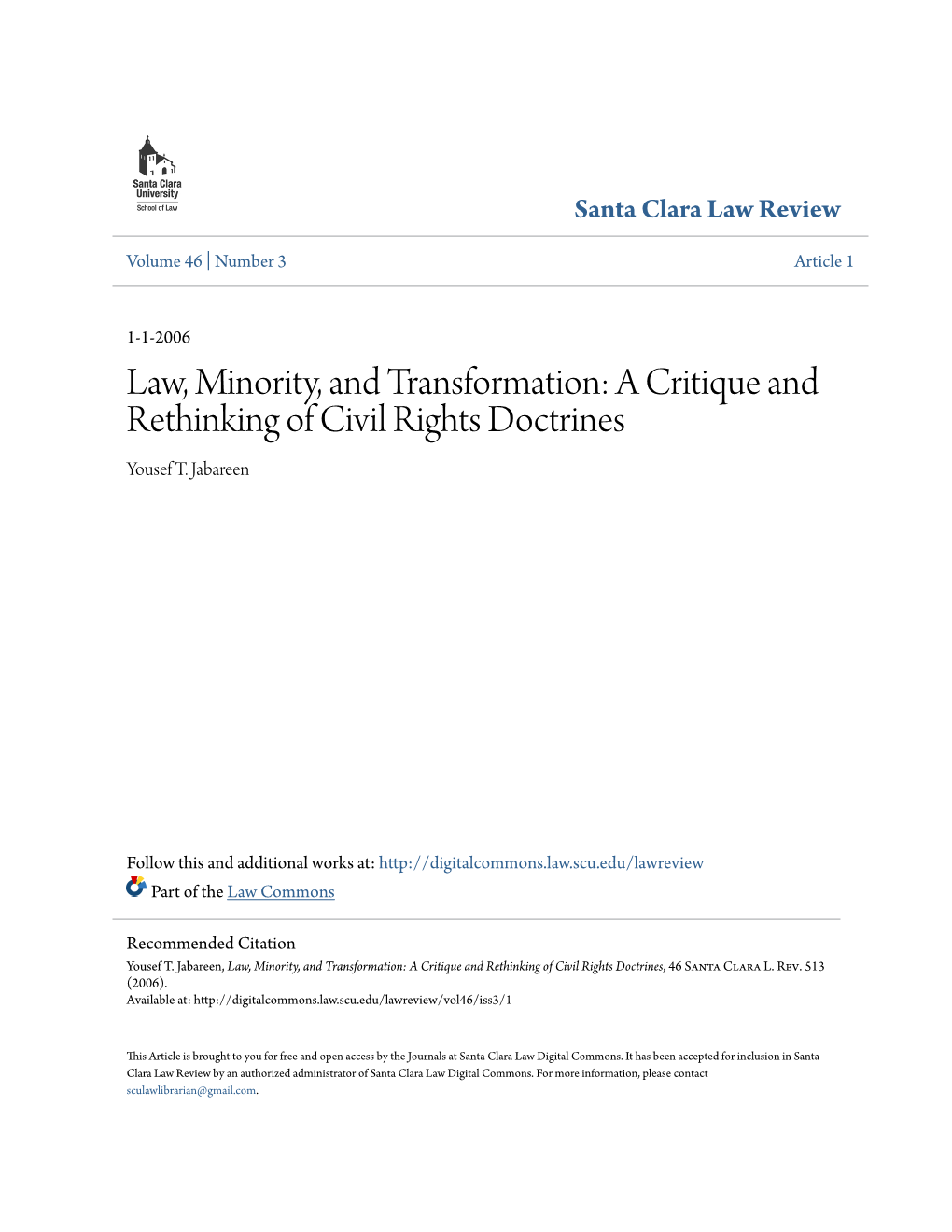 Law, Minority, and Transformation: a Critique and Rethinking of Civil Rights Doctrines Yousef T