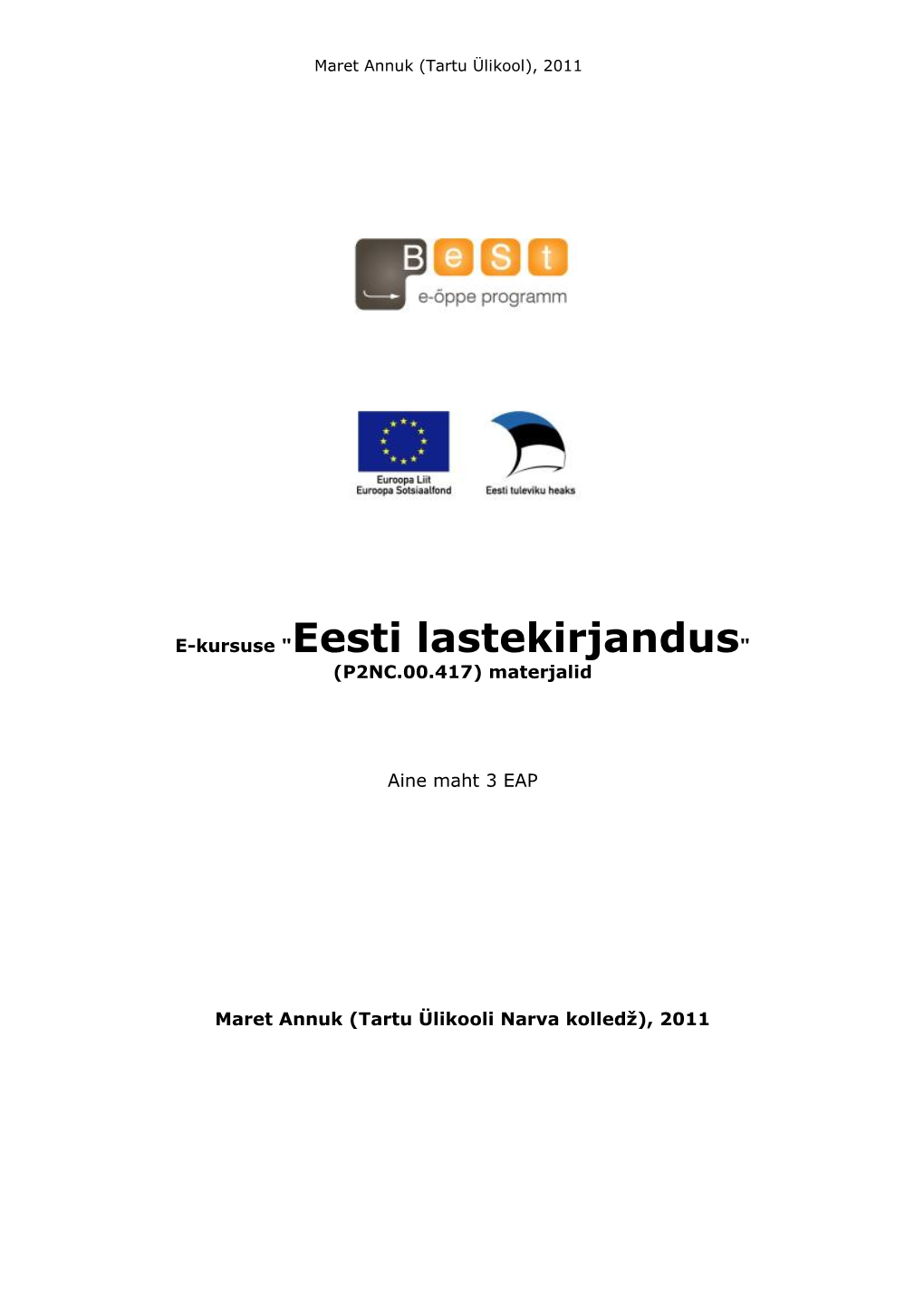 Eesti Lastekirjandus" (P2NC.00.417) Materjalid