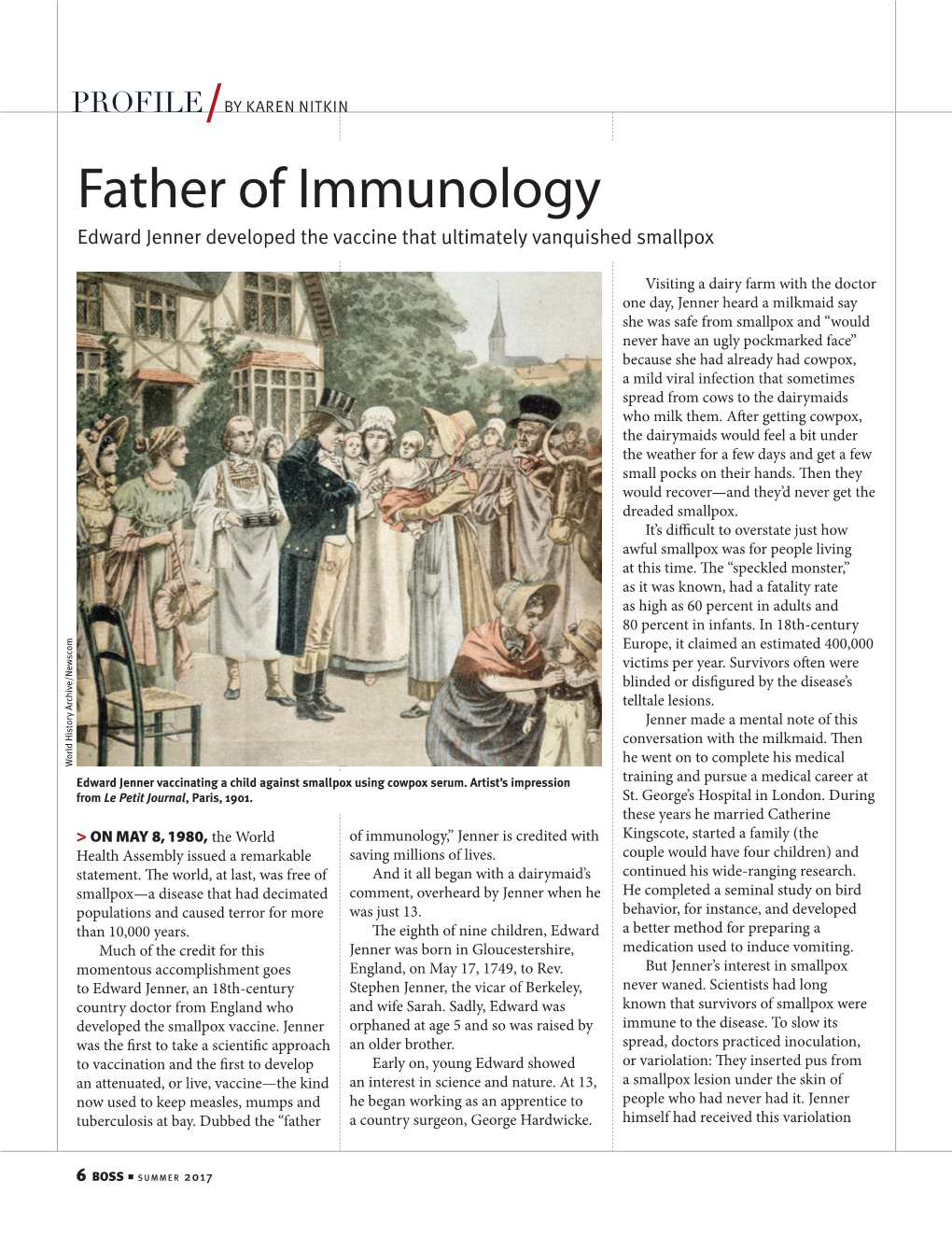 Father of Immunology Edward Jenner Developed the Vaccine That Ultimately Vanquished Smallpox