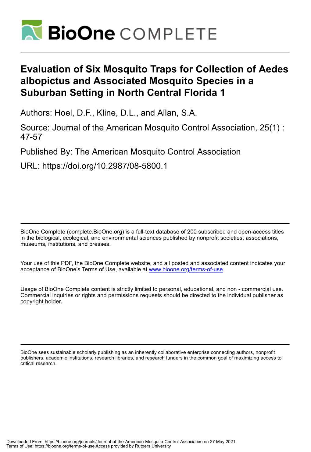 Evaluation of Six Mosquito Traps for Collection of Aedes Albopictus and Associated Mosquito Species in a Suburban Setting in North Central Florida 1