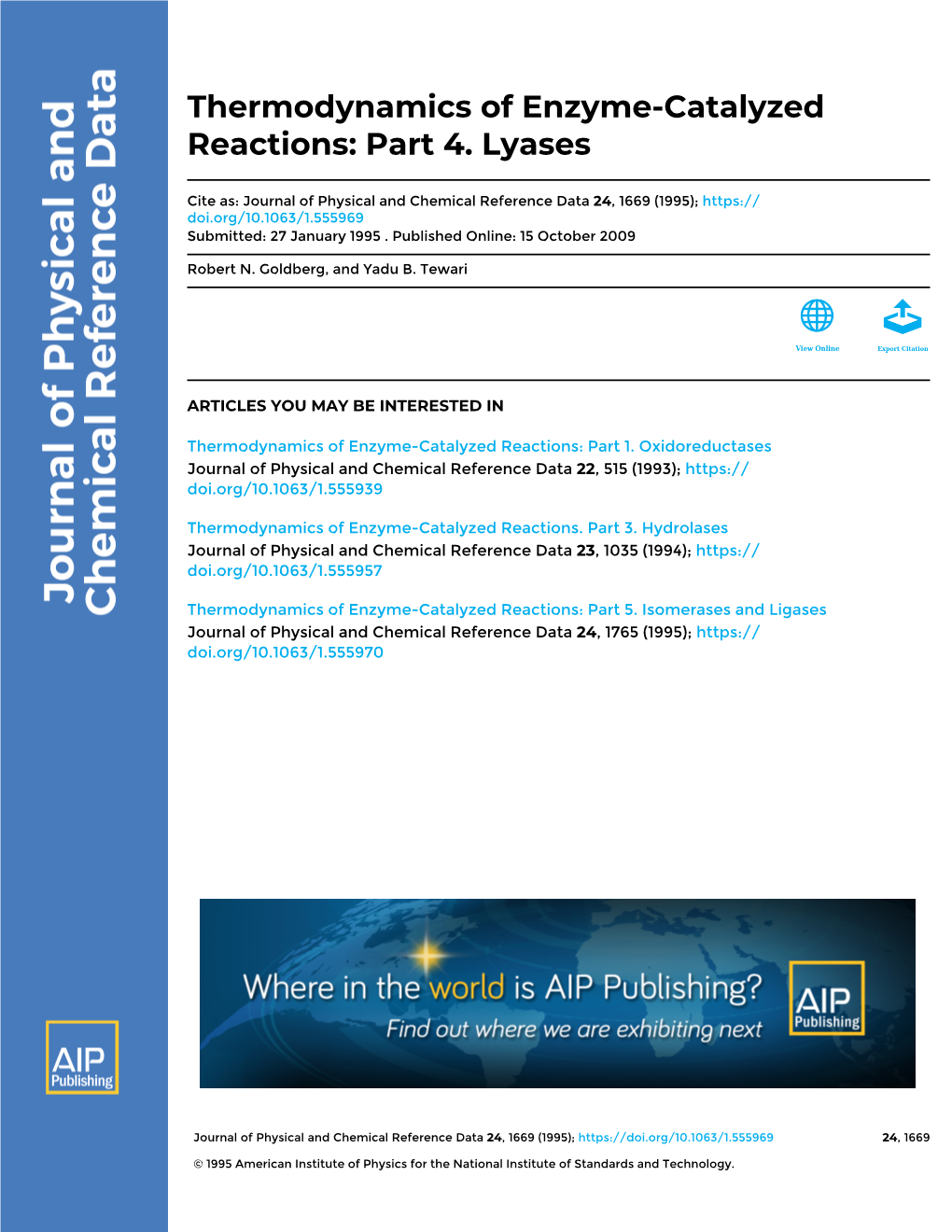 Thermodynamics of Enzyme-Catalyzed Reactions: Part 4