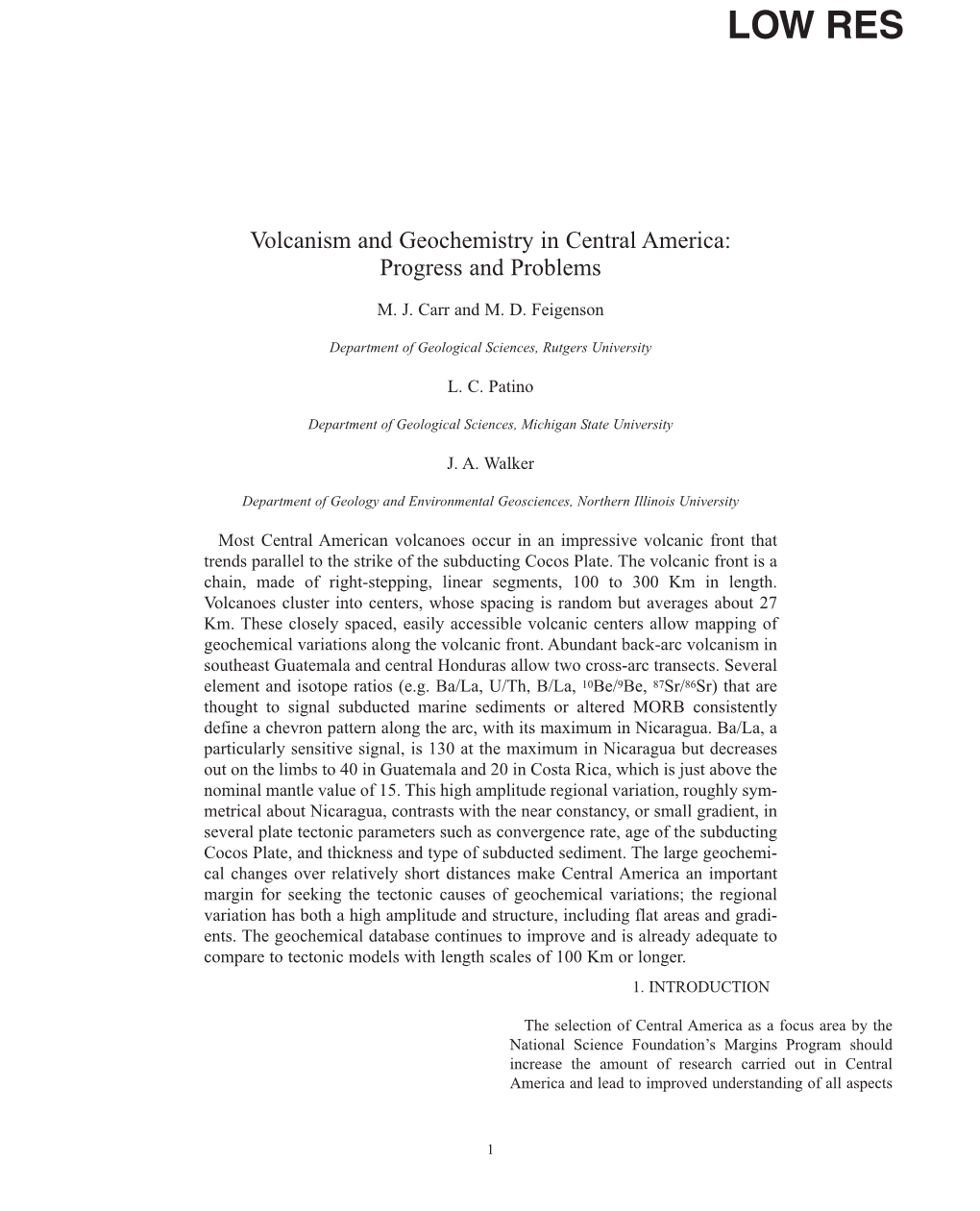 Volcanism and Geochemistry in Central America: Progress and Problems