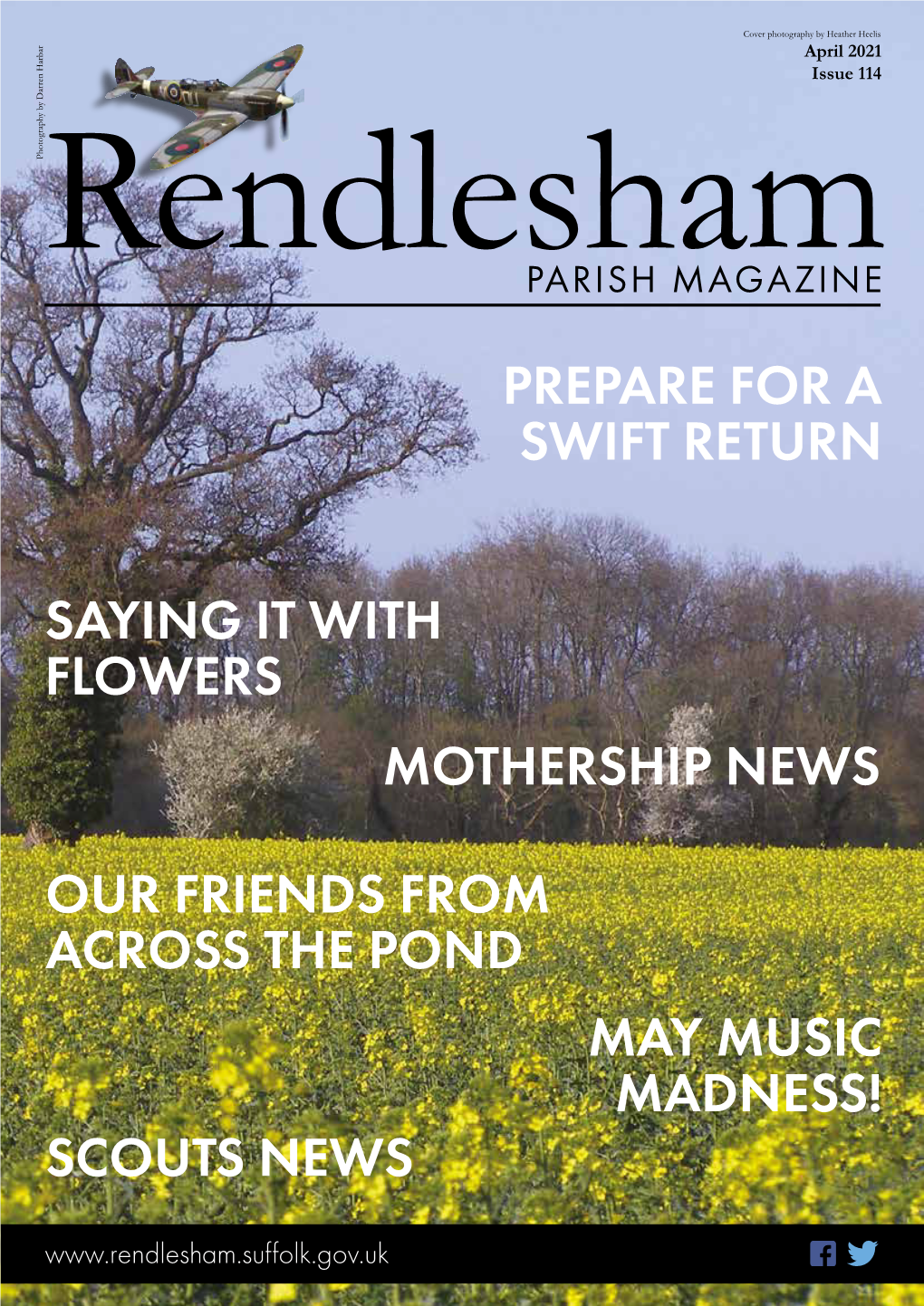 SCOUTS NEWS APRIL 2021 RENDLESHAM PARISH MAGAZINE Rendlesham a Colourful Return to School! PARISH MAGAZINE