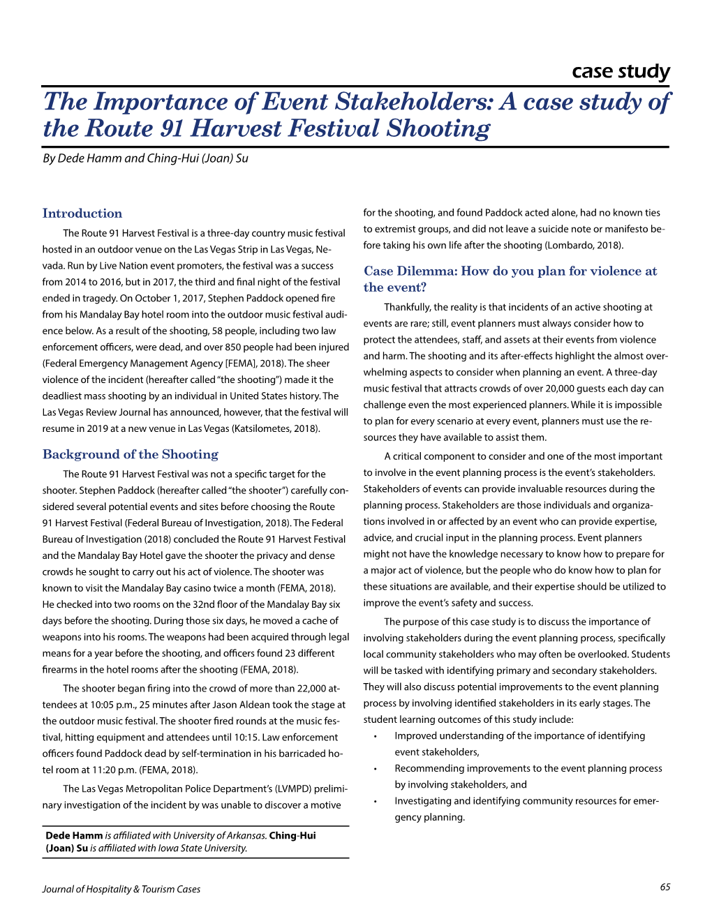 A Case Study of the Route 91 Harvest Festival Shooting by Dede Hamm and Ching-Hui (Joan) Su