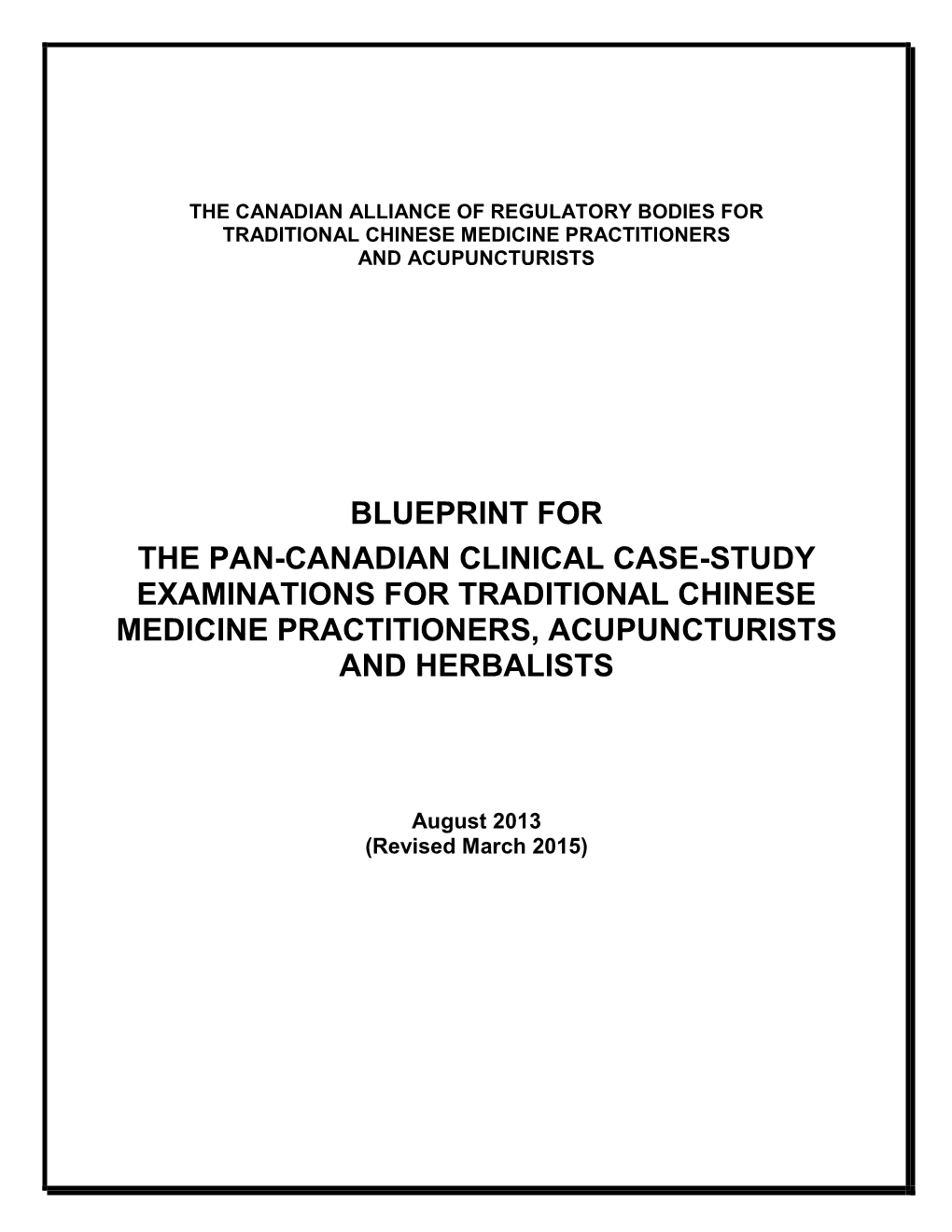 Blueprint for the Pan-Canadian Clinical Examinations For